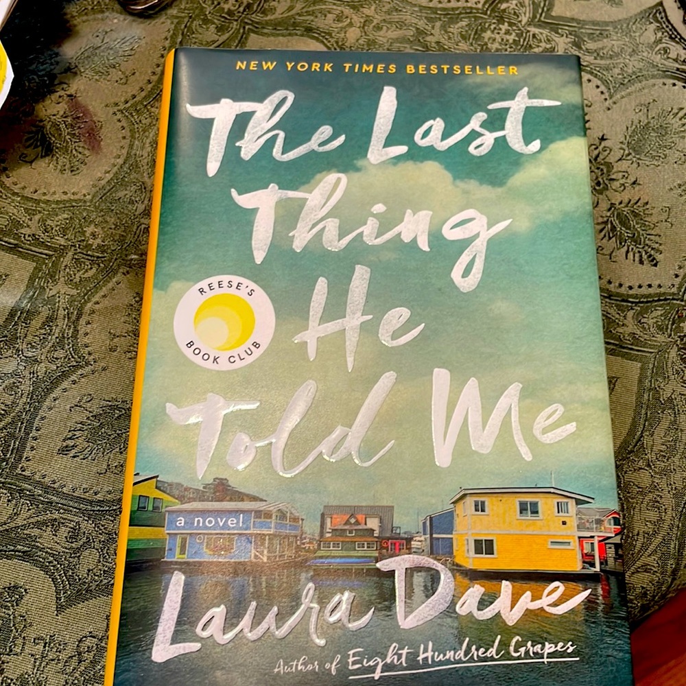 The Last Thing He Told Me by Laura Dave - Green Cover
